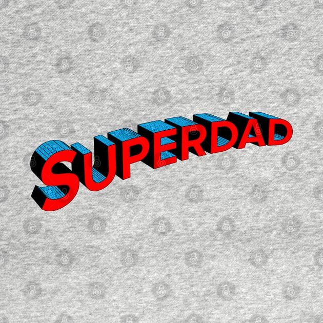 Superdad by Snapdragon